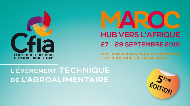 Casablanca: 5e édition du CFIA Maroc du 27 au 29 septembre