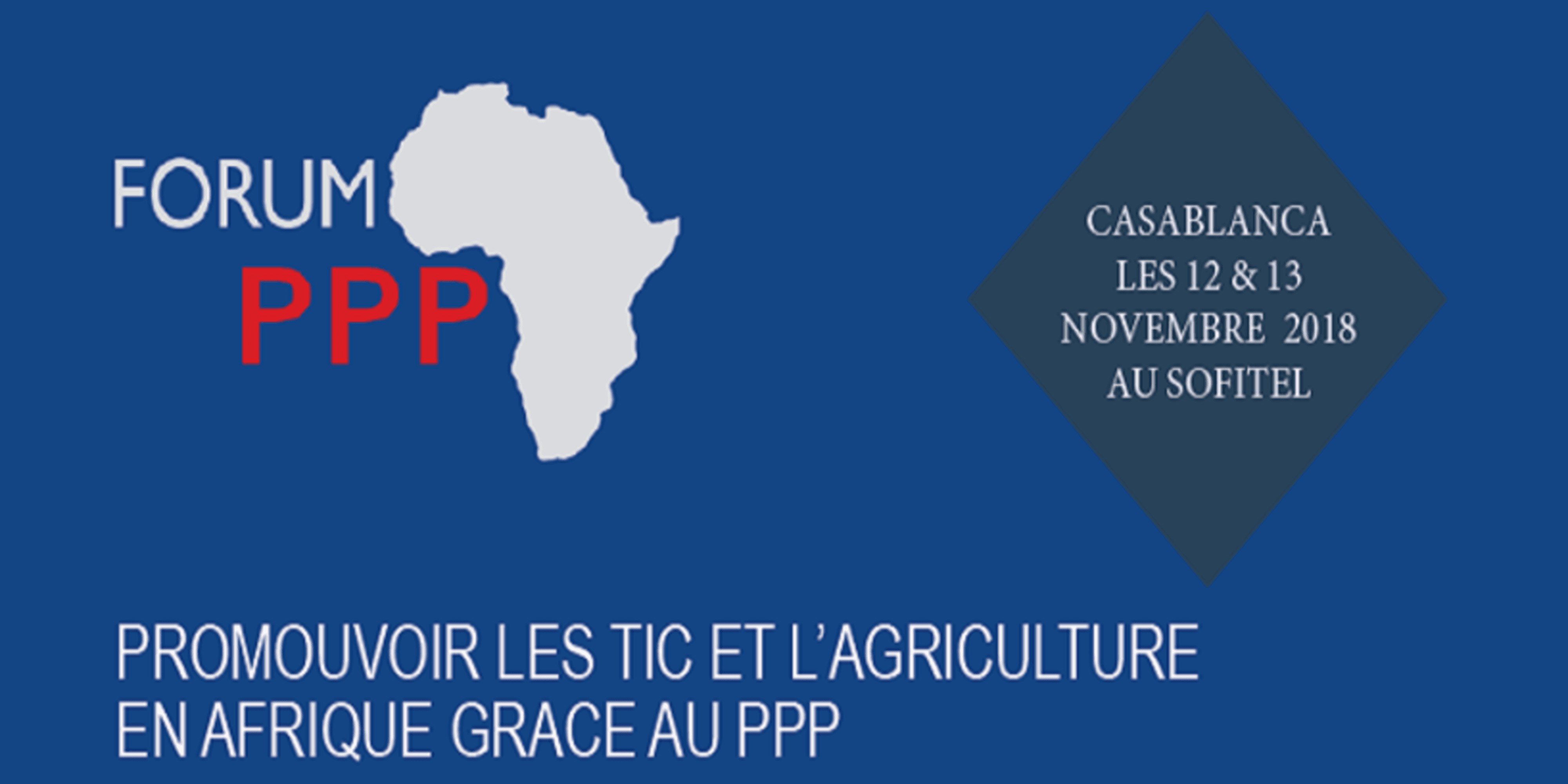 2ème édition du Forum PPP Afrique à Casablanca