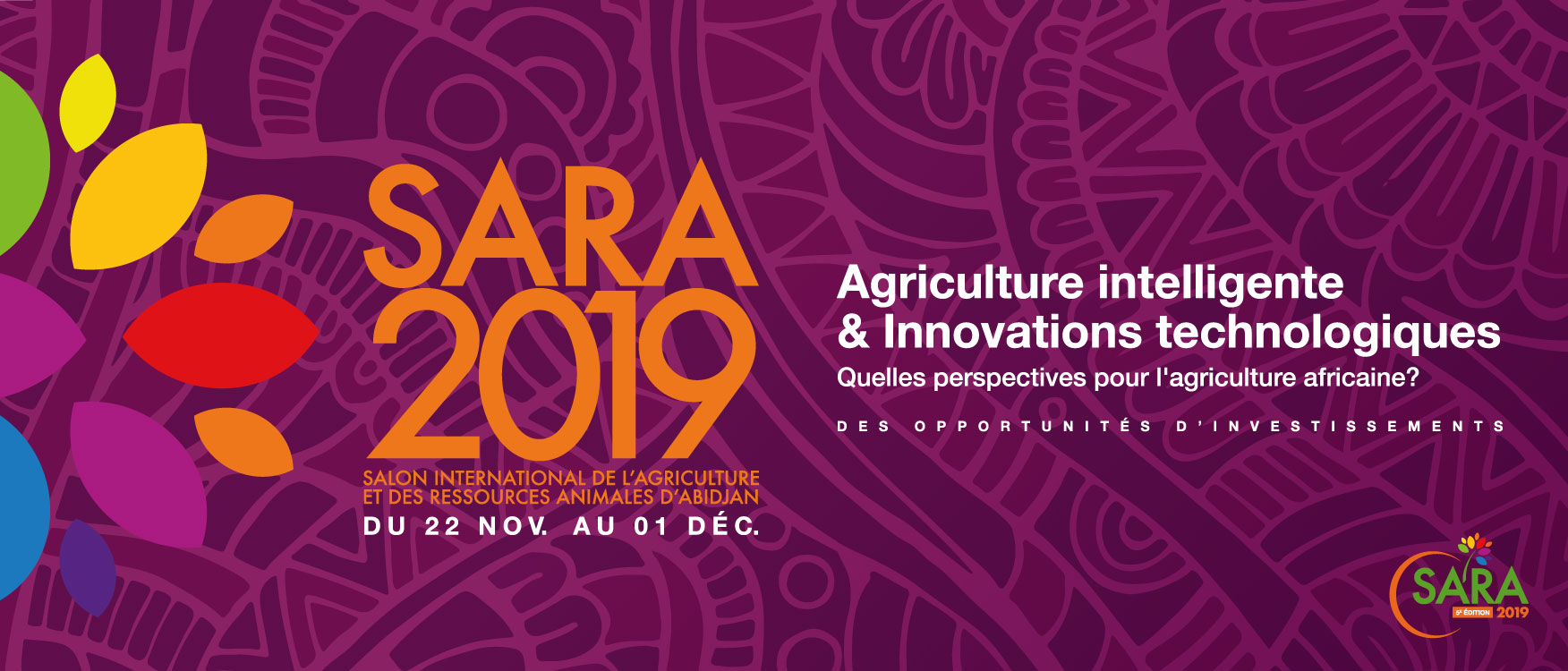 3ème participation du Maroc avec un pavillon de 180m² au SARA